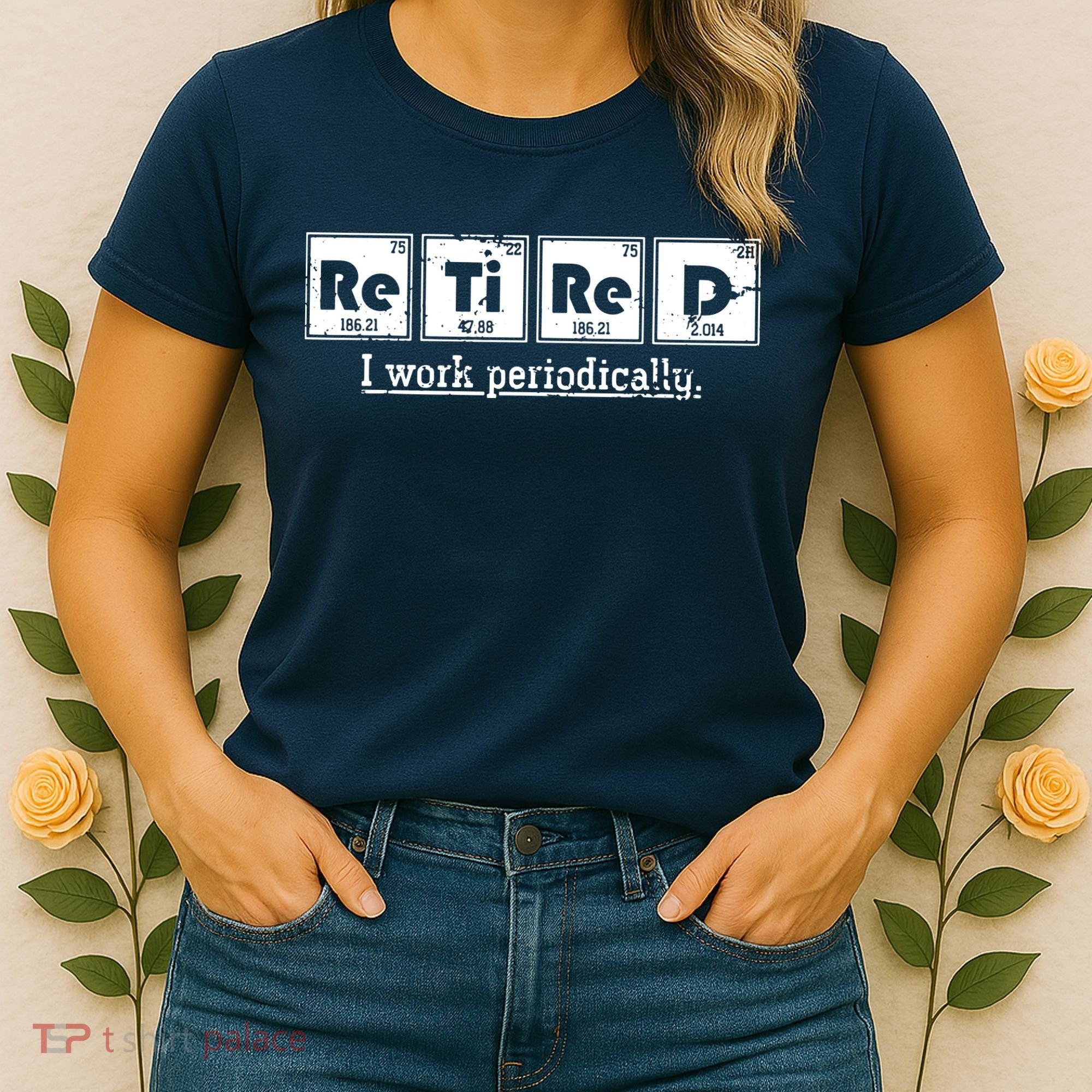 Retired Chemist Funny Gift Periodic Table Chemistry Women's T-Shirt