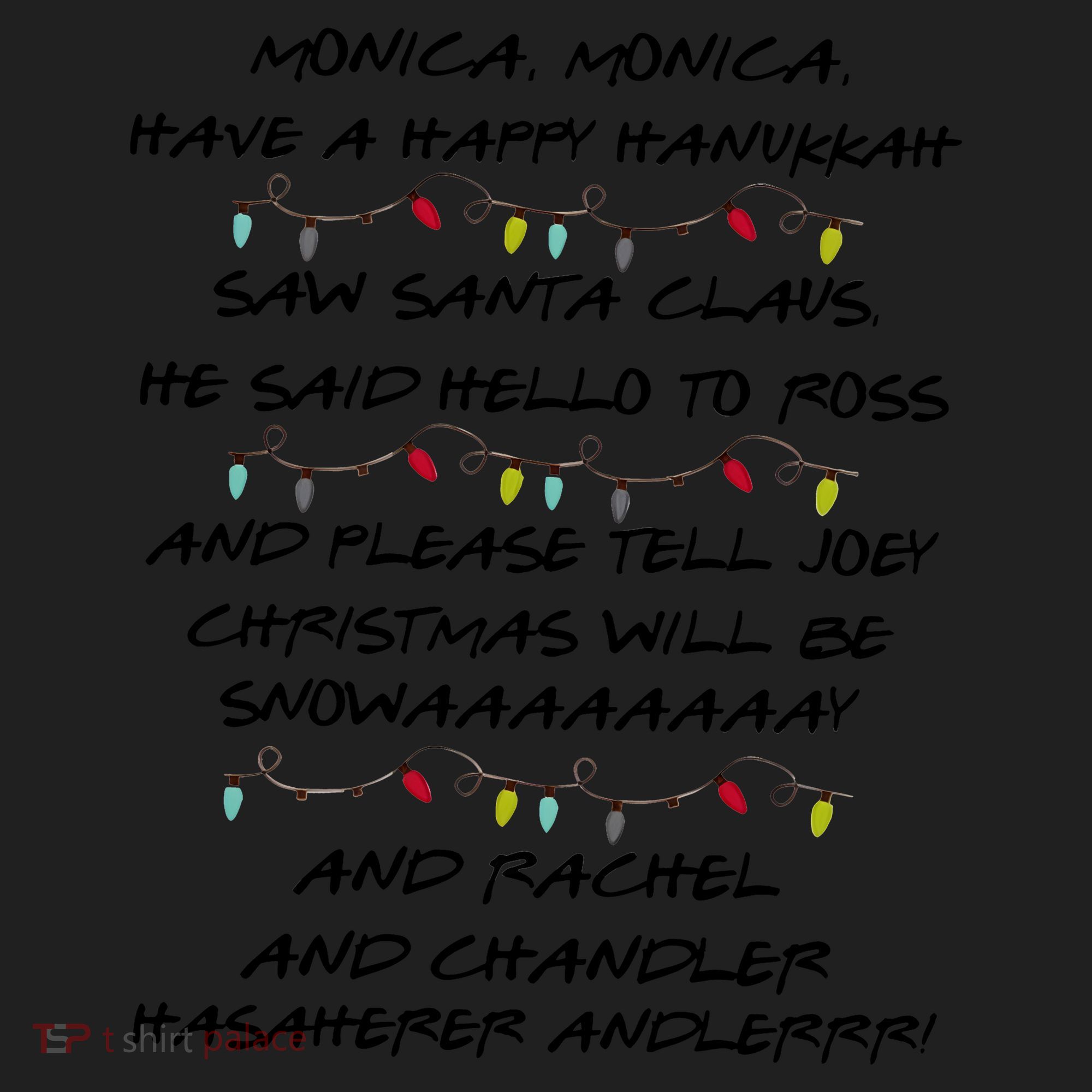Retro Christmas Friends Monica Have A Happy Hannukah Jewish Women's Sweatshirt
