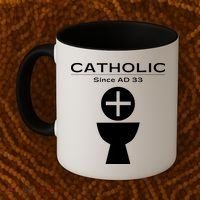 Roman Catholic Gift Since AD 33 Coffee Mug thumb 2