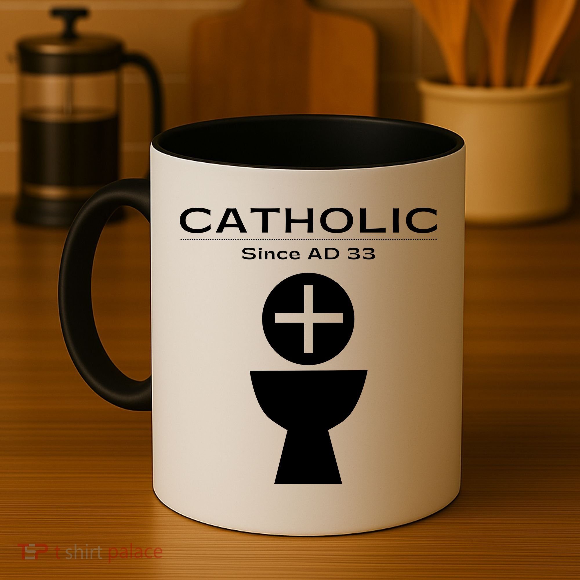 Roman Catholic Gift Since AD 33 Coffee Mug