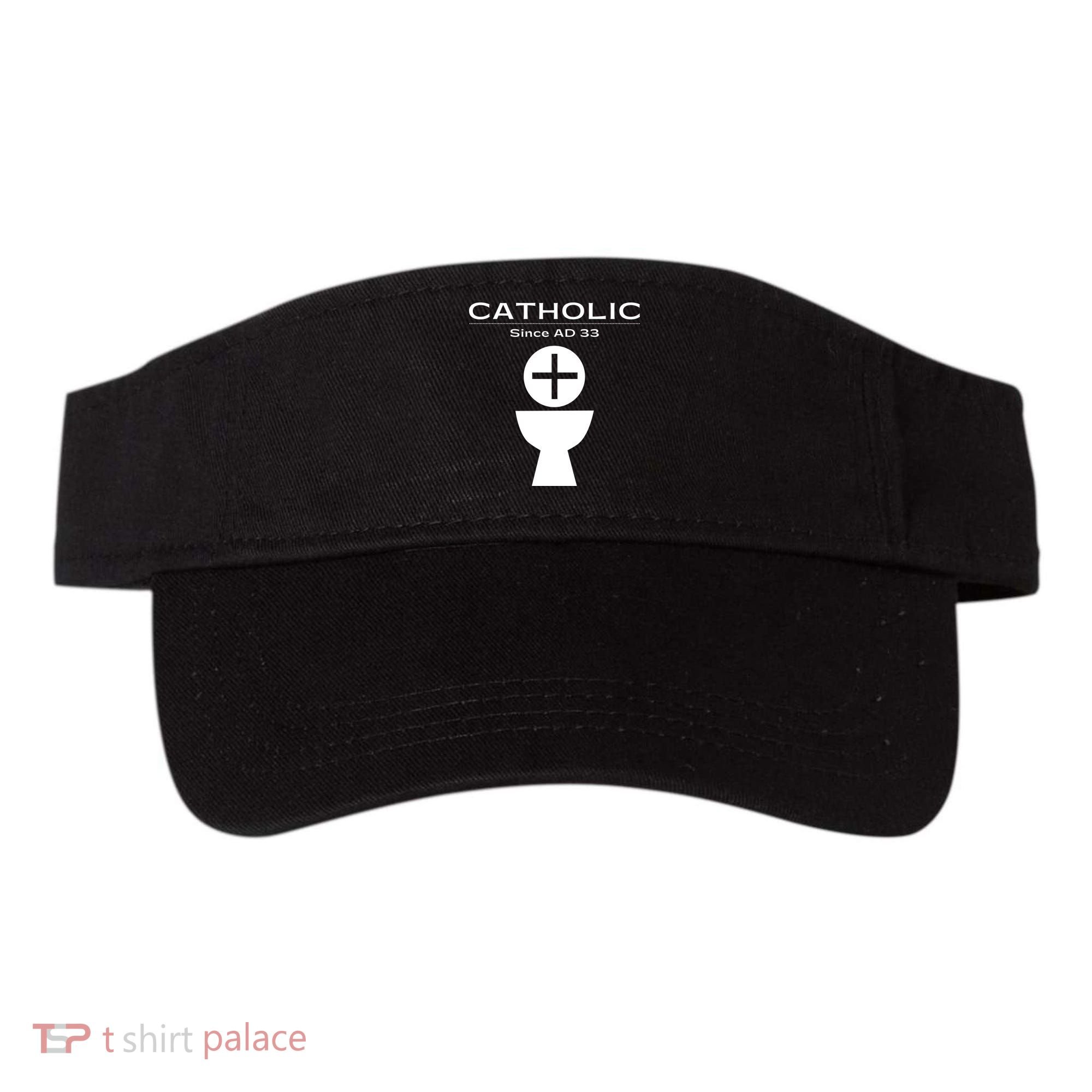 Roman Catholic Gift Since AD 33 Visor