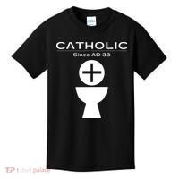 Roman Catholic Gift Since AD 33 Kids T-Shirt thumb 0