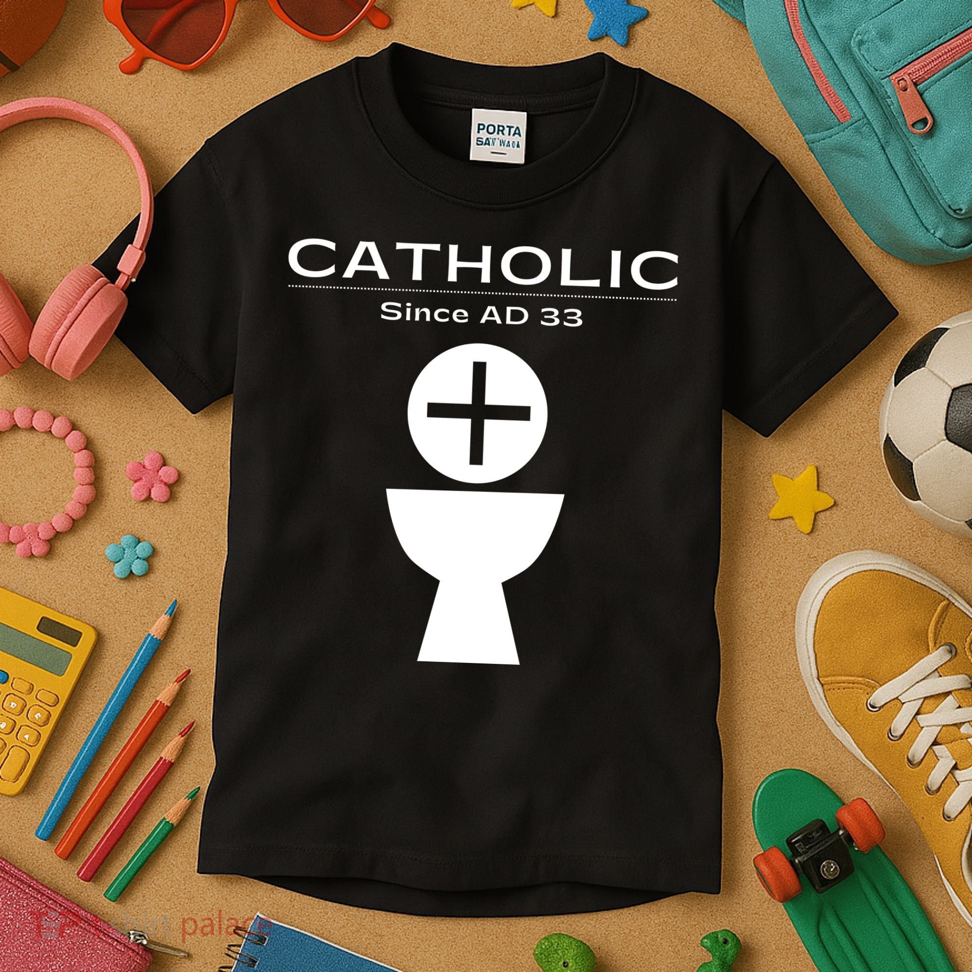 Roman Catholic Gift Since AD 33 Kids T-Shirt