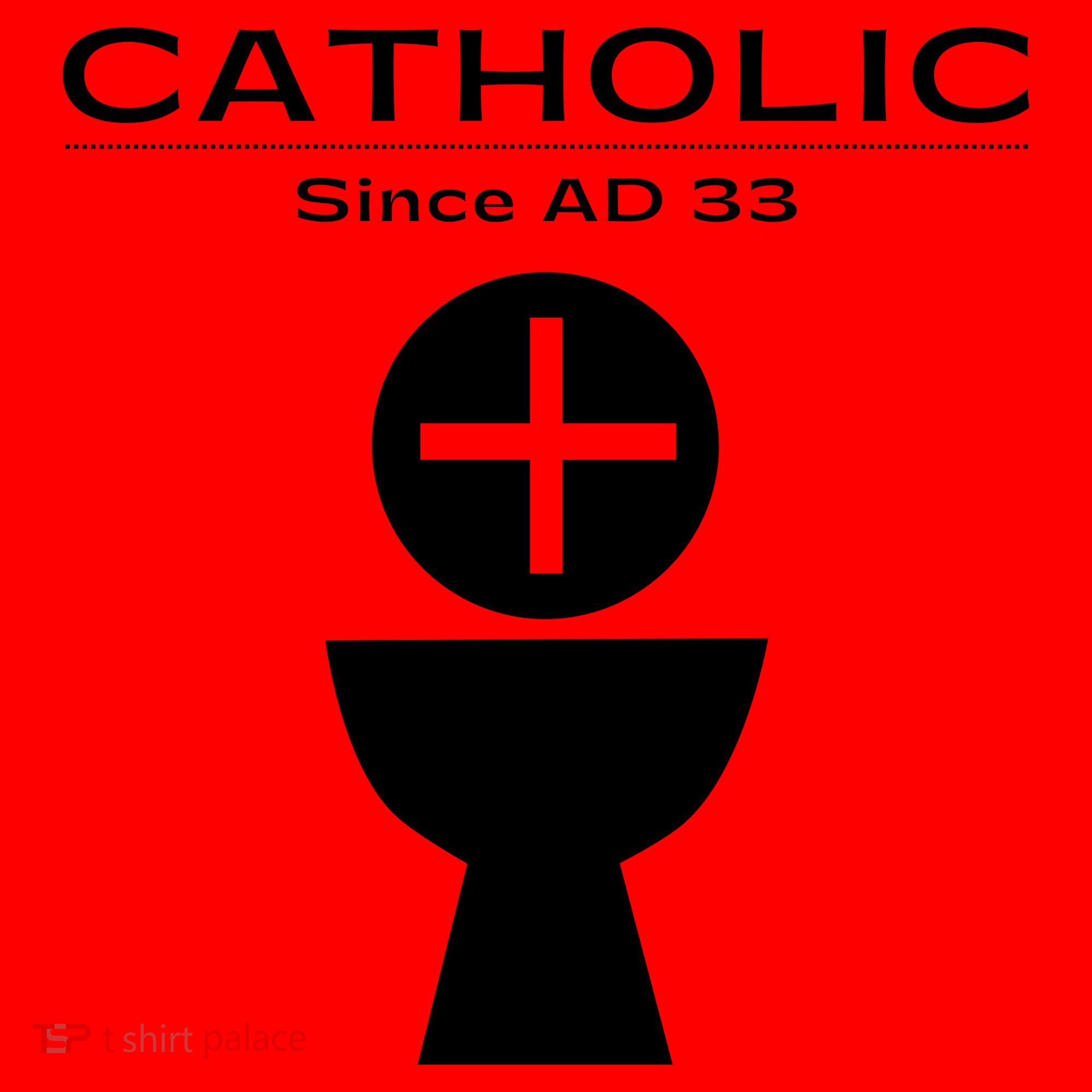Roman Catholic Gift Since AD 33 Santa Hat