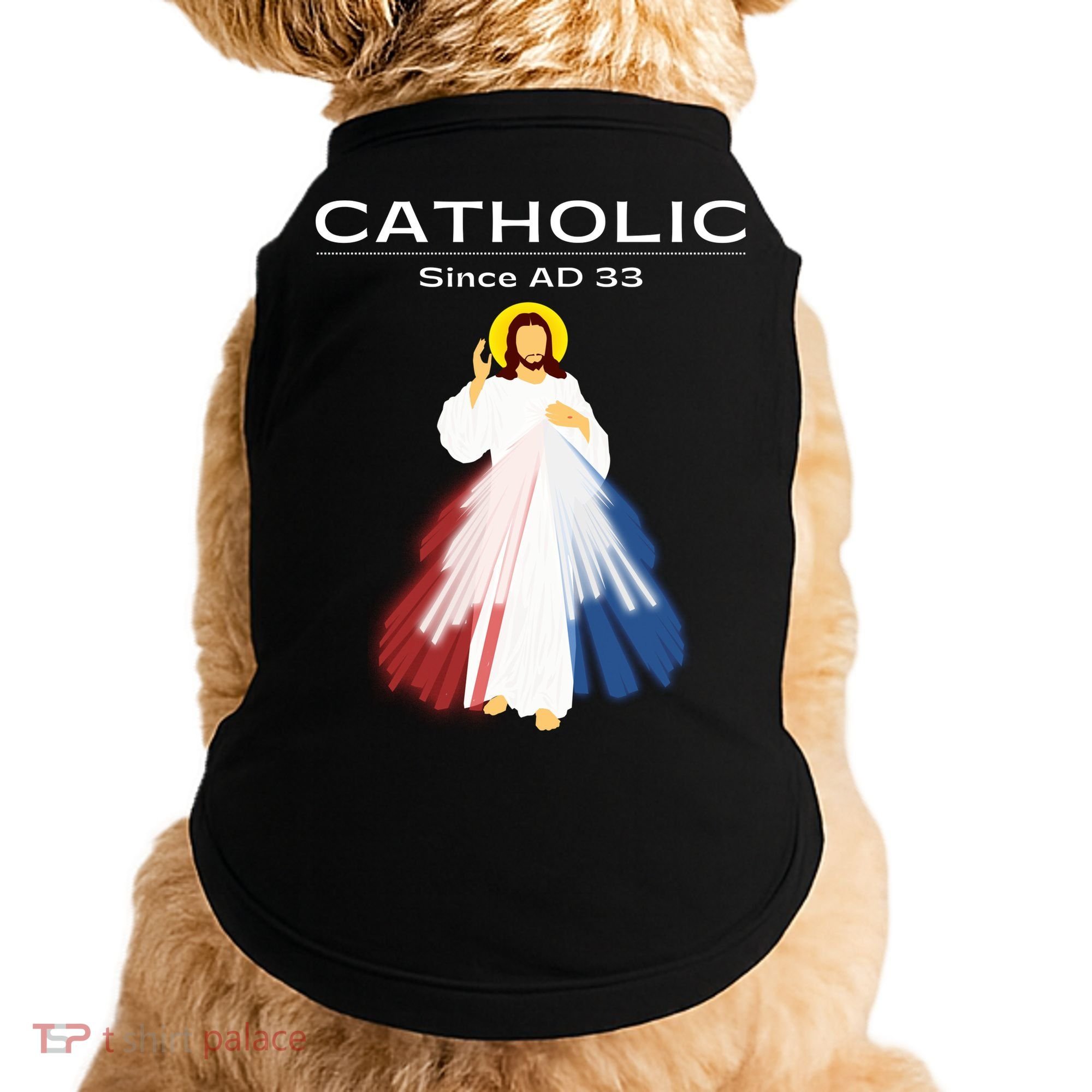 Roman Catholic Gift Since AD 33 Doggie Tank