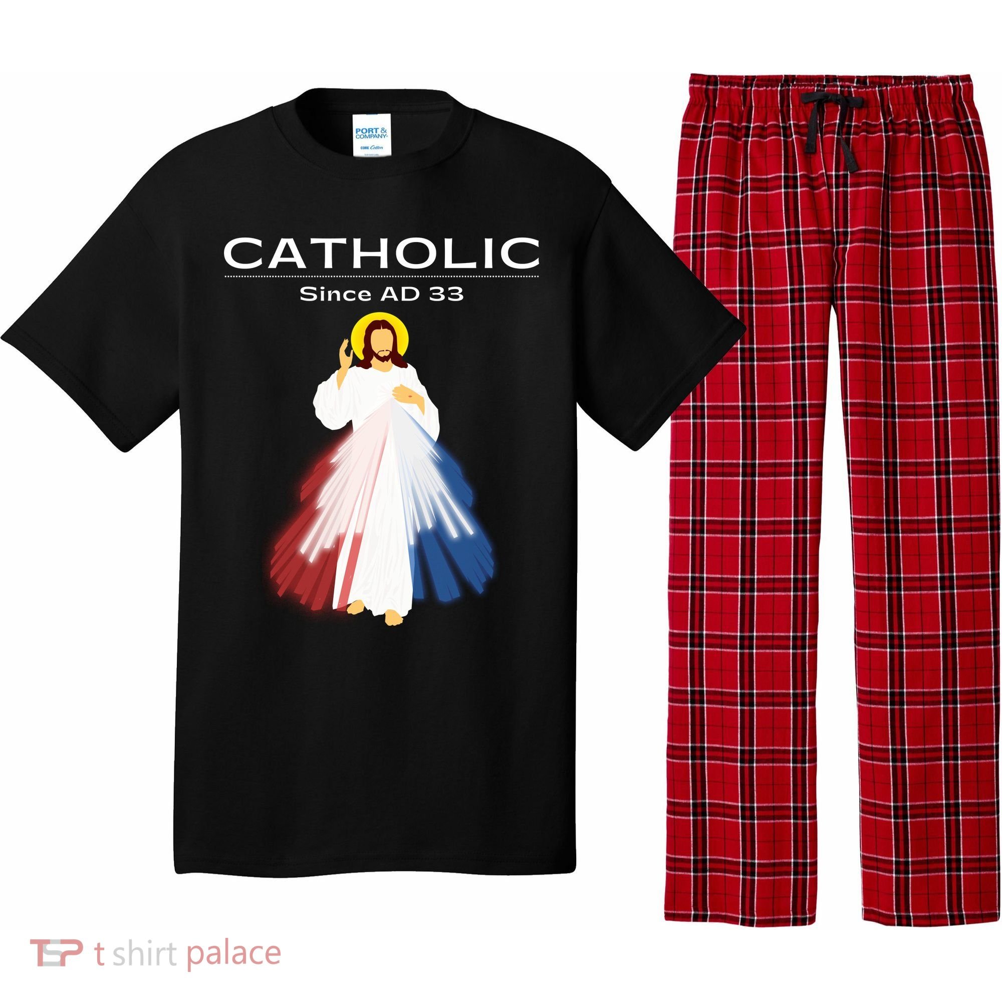 Roman Catholic Gift Since AD 33 Pajama Set