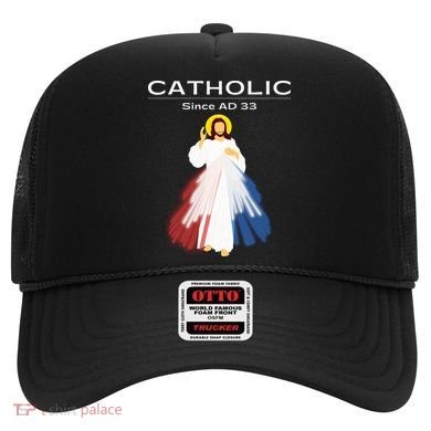 Roman Catholic Gift Since AD 33 Hat