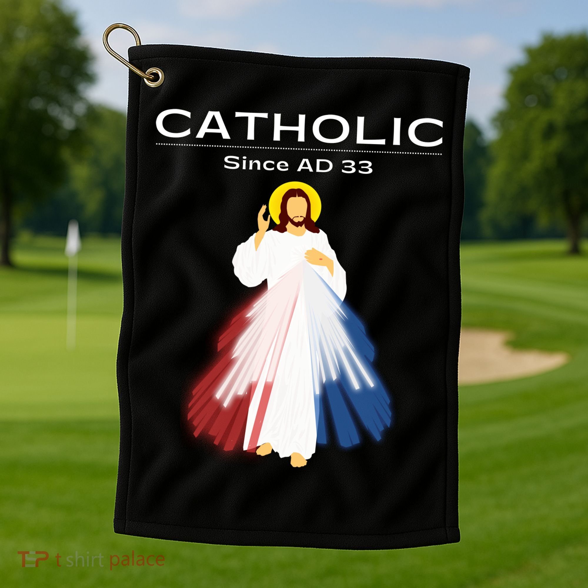 Roman Catholic Gift Since AD 33 Golf Towel