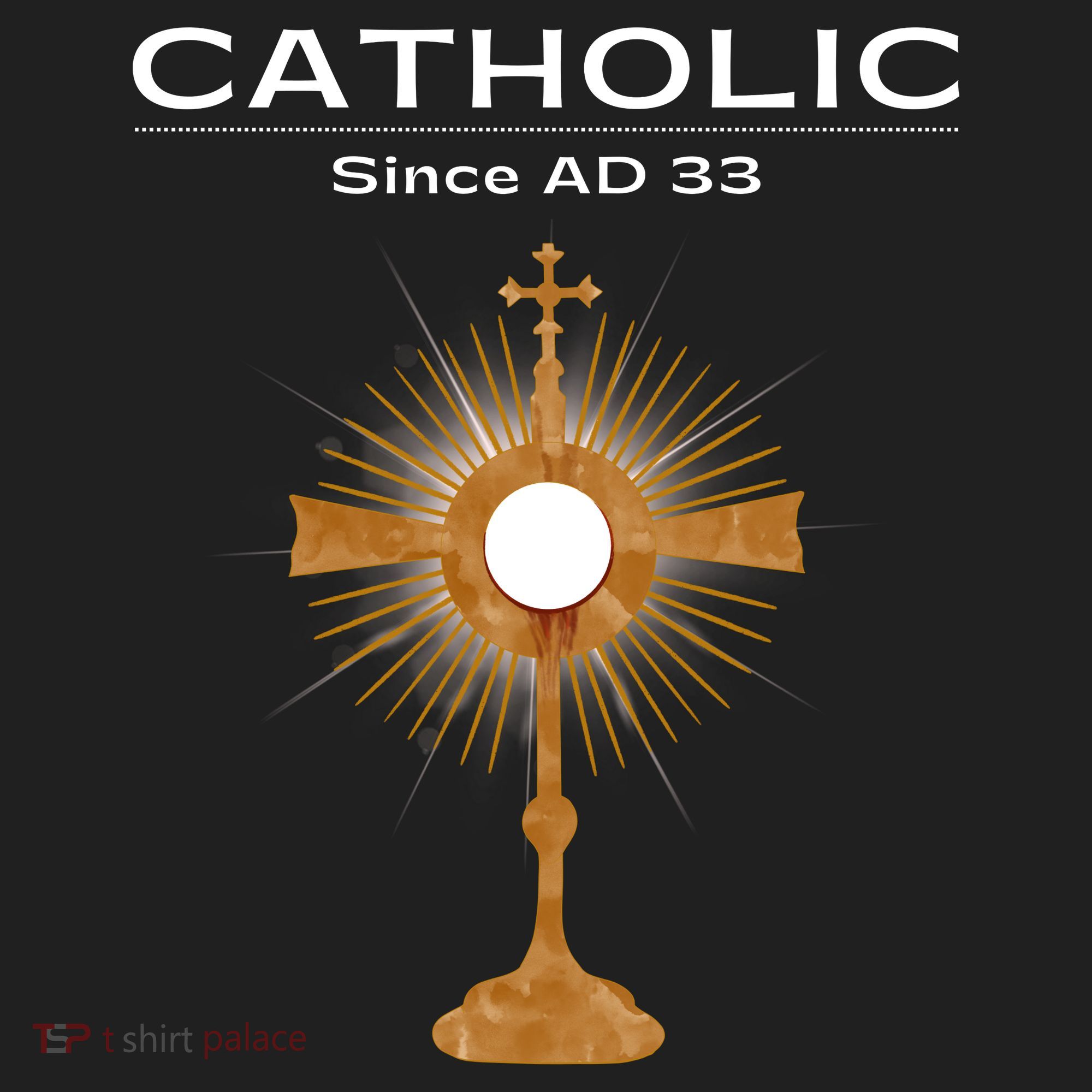Roman Catholic Gift Since AD 33 Women's Sweatshirt