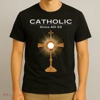 Roman Catholic Gift Since AD 33 T-Shirt thumb 3