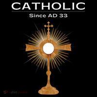 Roman Catholic Gift Since AD 33 Coaster thumb 2