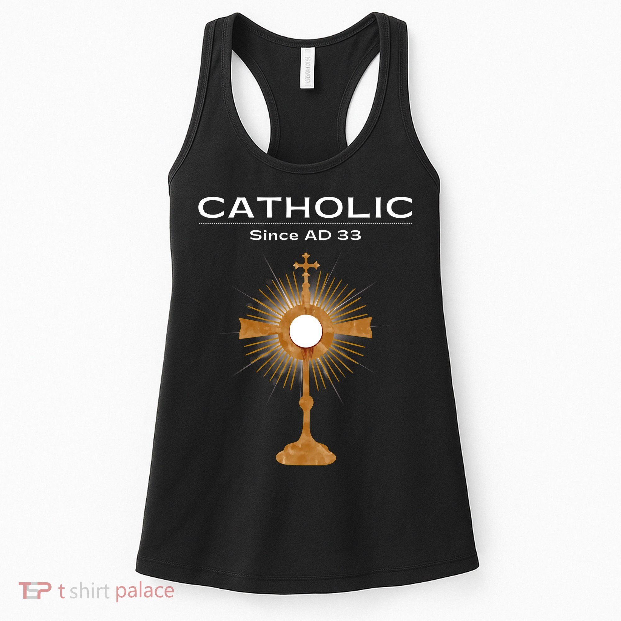 Roman Catholic Gift Since AD 33 Women's Tank Top