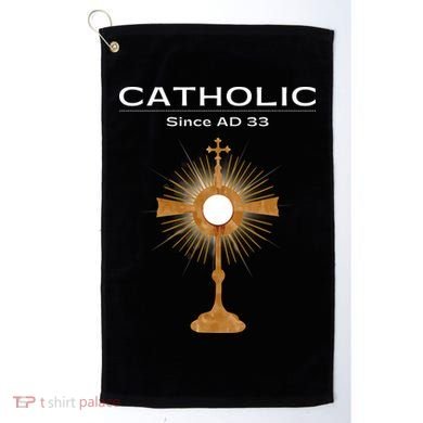 Roman Catholic Gift Since AD 33 Golf Towel