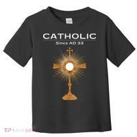 Roman Catholic Gift Since AD 33 Toddler T-Shirt thumb 0