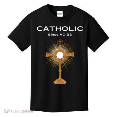 Roman Catholic Gift Since AD 33 Kids T-Shirt