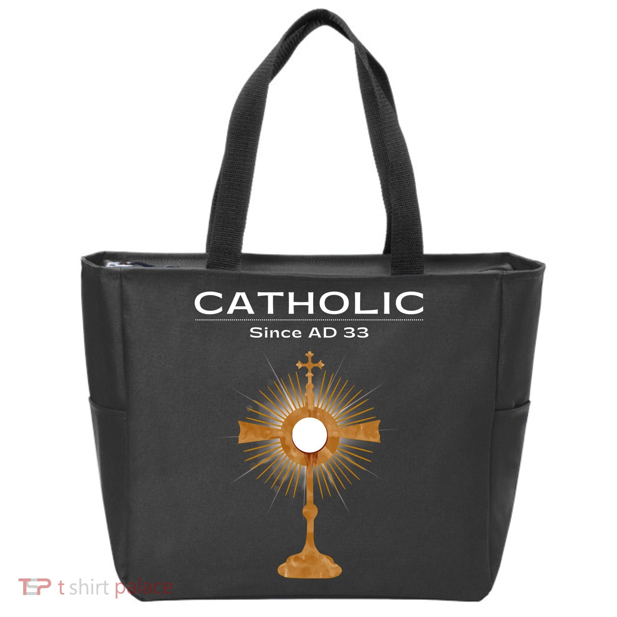 Roman Catholic Gift Since AD 33 Tote Bag