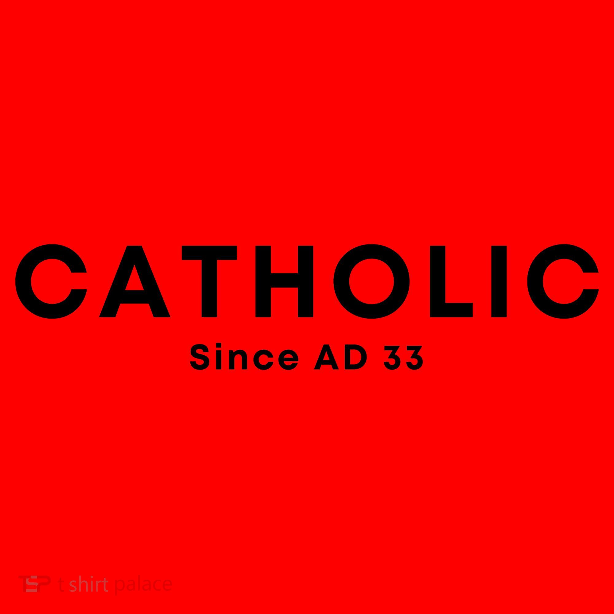 Roman Catholic Gift Since AD 33 Santa Hat
