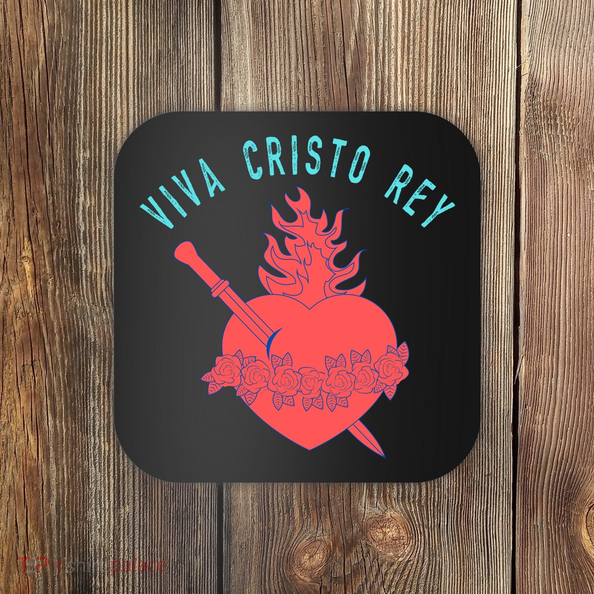 Roman Catholic Gift Viva Cristo Rey Coaster