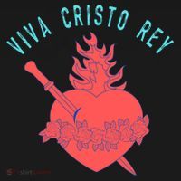 Roman Catholic Gift Viva Cristo Rey Toddler T-Shirt thumb 4