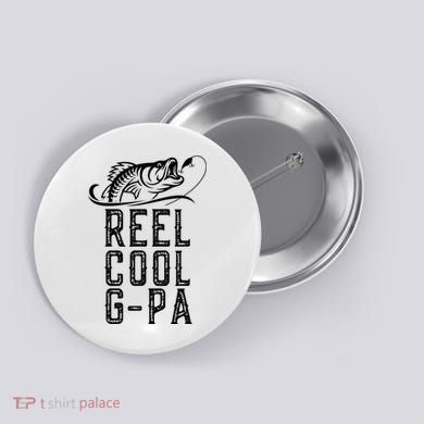 Reel Cool Gpa Funny Retro Fishing Button