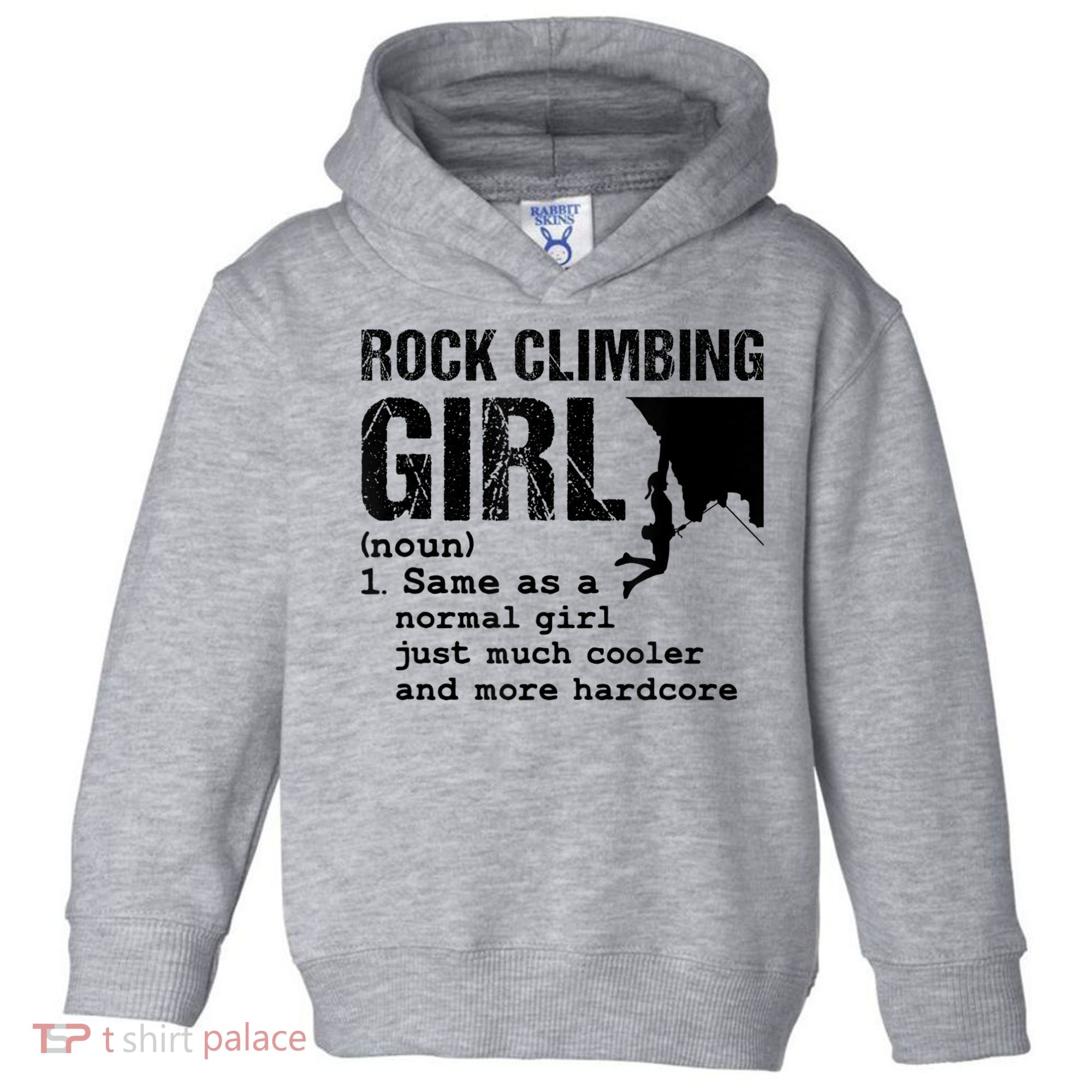 Rock Climbing Girl Definition Mountain Climber Bouldering Toddler Hoodie
