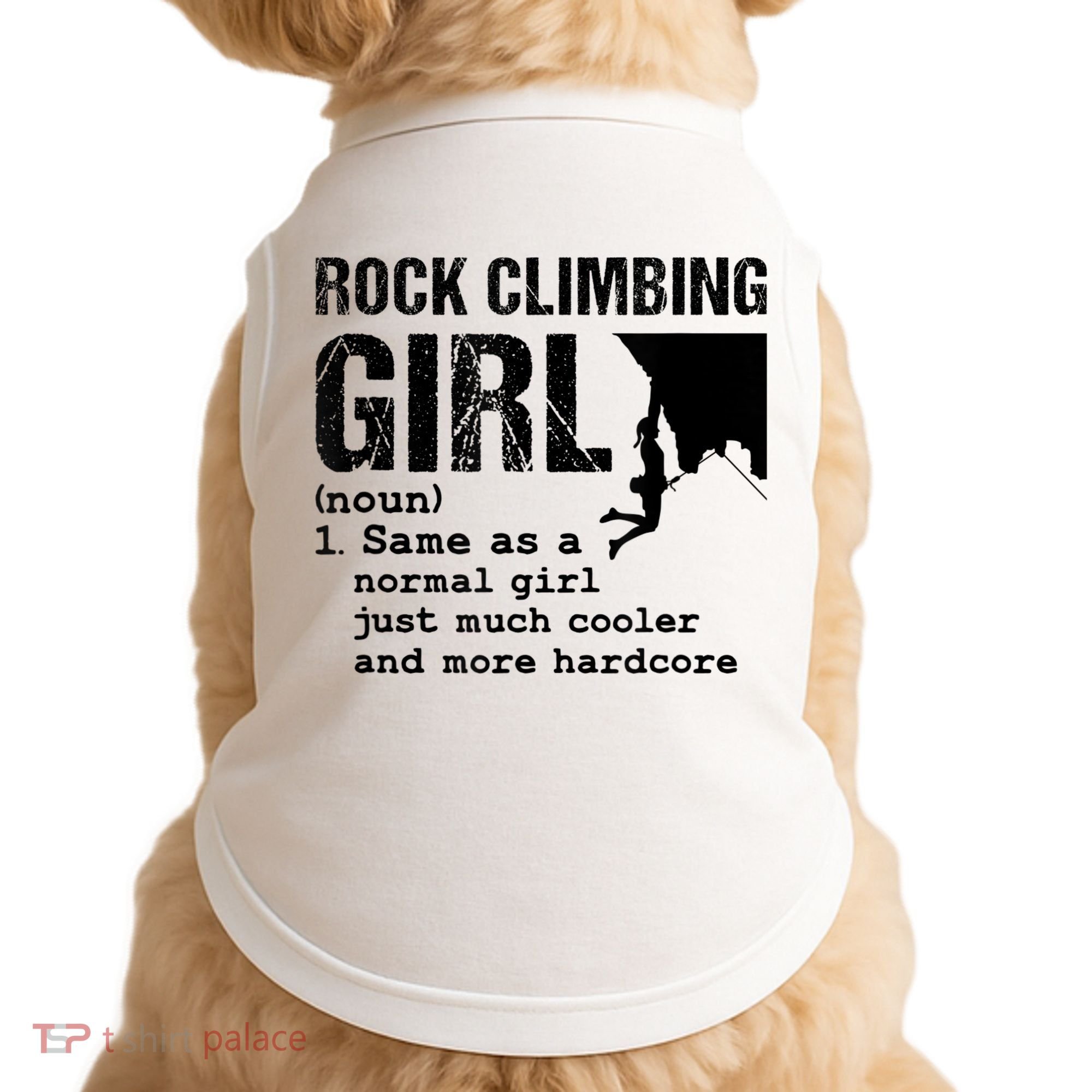 Rock Climbing Girl Definition Mountain Climber Bouldering Doggie Tank