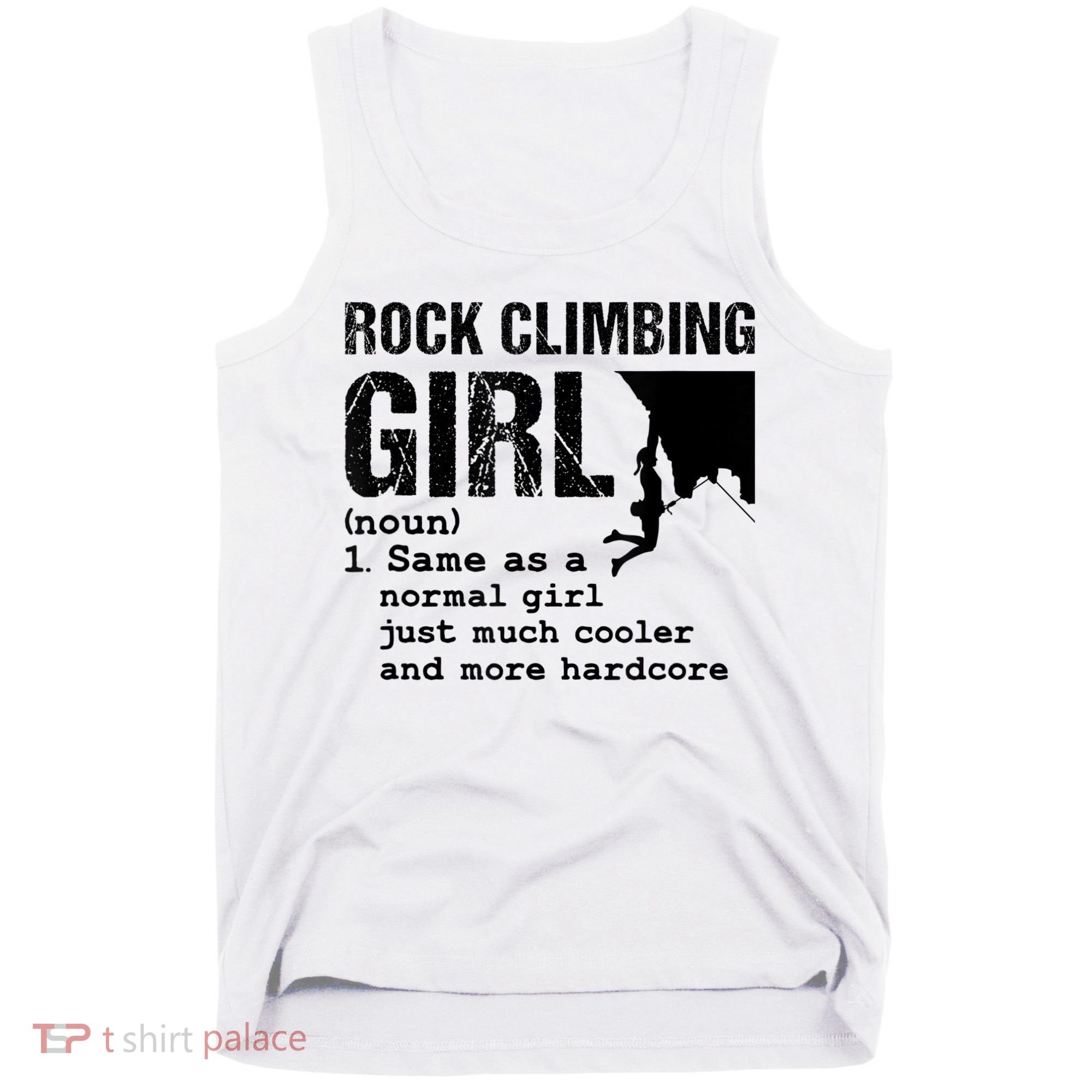 Rock Climbing Girl Definition Mountain Climber Bouldering Tank Top