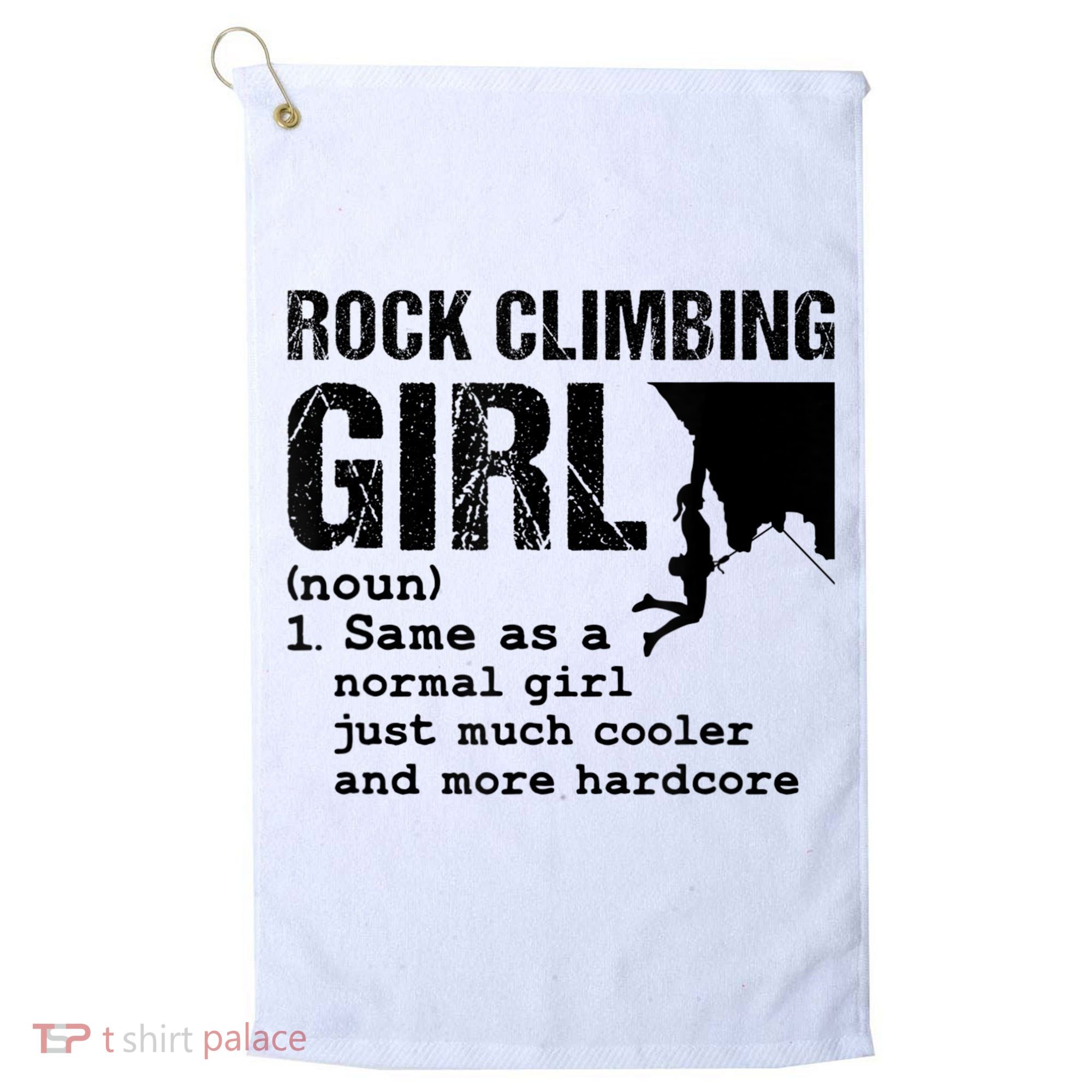 Rock Climbing Girl Definition Mountain Climber Bouldering Golf Towel