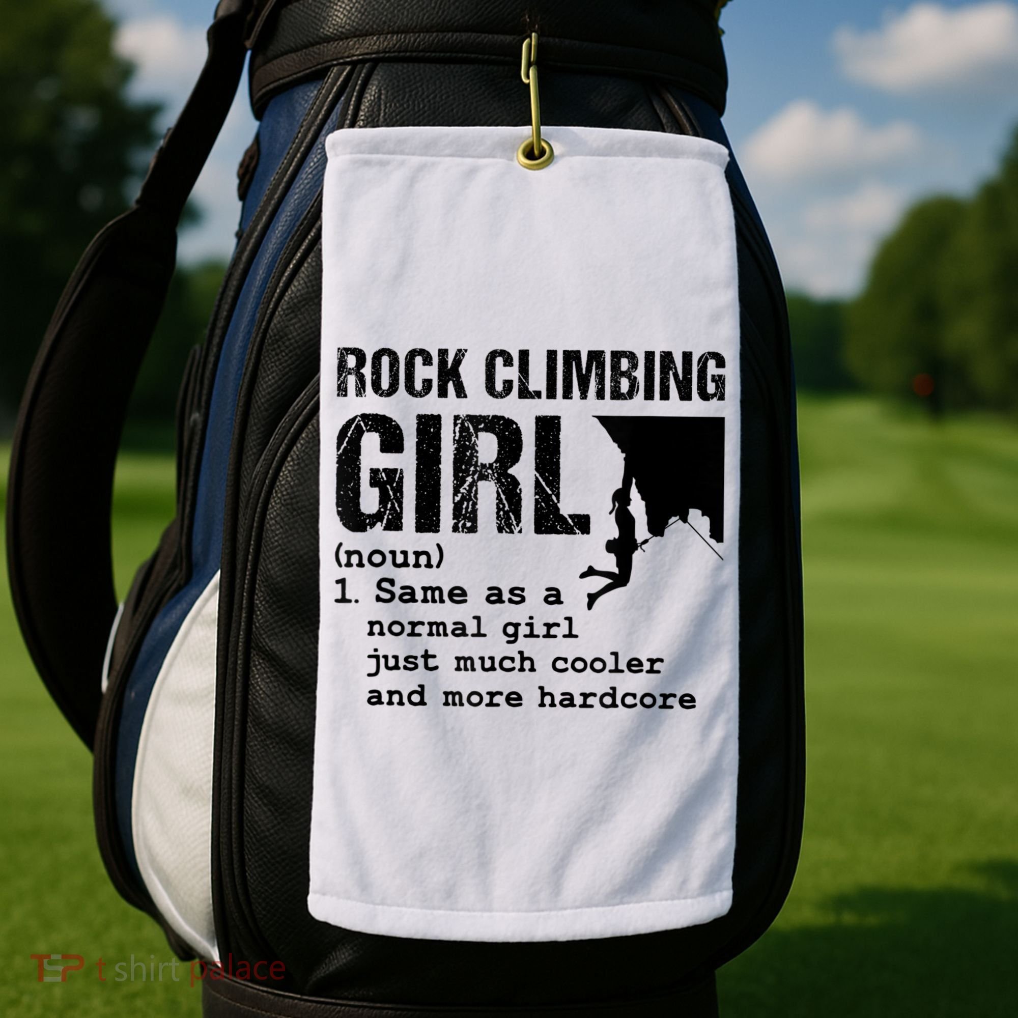 Rock Climbing Girl Definition Mountain Climber Bouldering Golf Towel