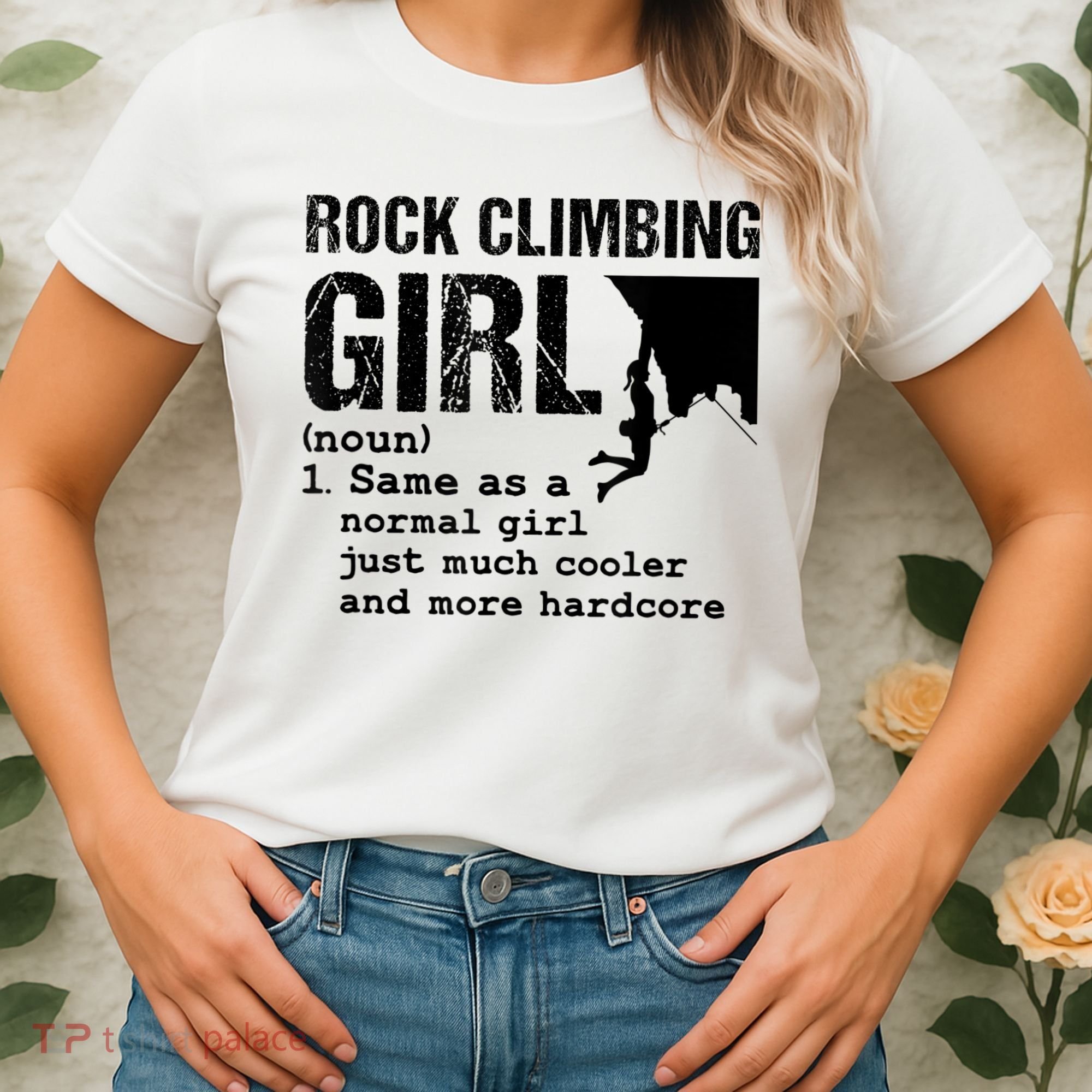 Rock Climbing Girl Definition Mountain Climber Bouldering Women's T-Shirt