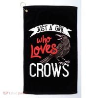 Raven Crow Gift Birding Bird Watching Just A Girl Who Loves Crows Golf Towel thumb 0
