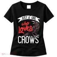 Raven Crow Gift Birding Bird Watching Just A Girl Who Loves Crows Women's T-Shirt thumb 0