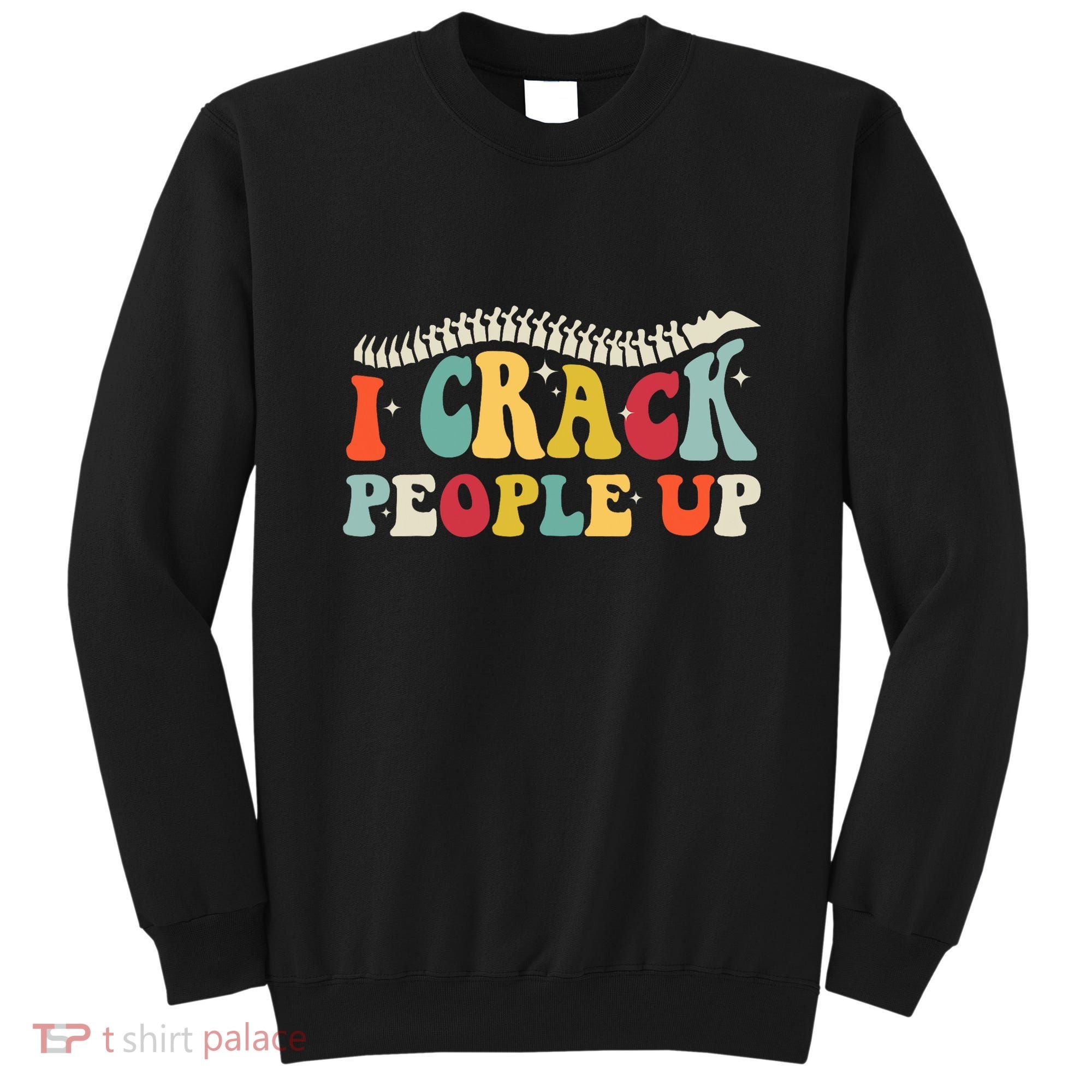 Retro Chiropractic Groovy Spinal Cord Chiropractor Funny Sweatshirt
