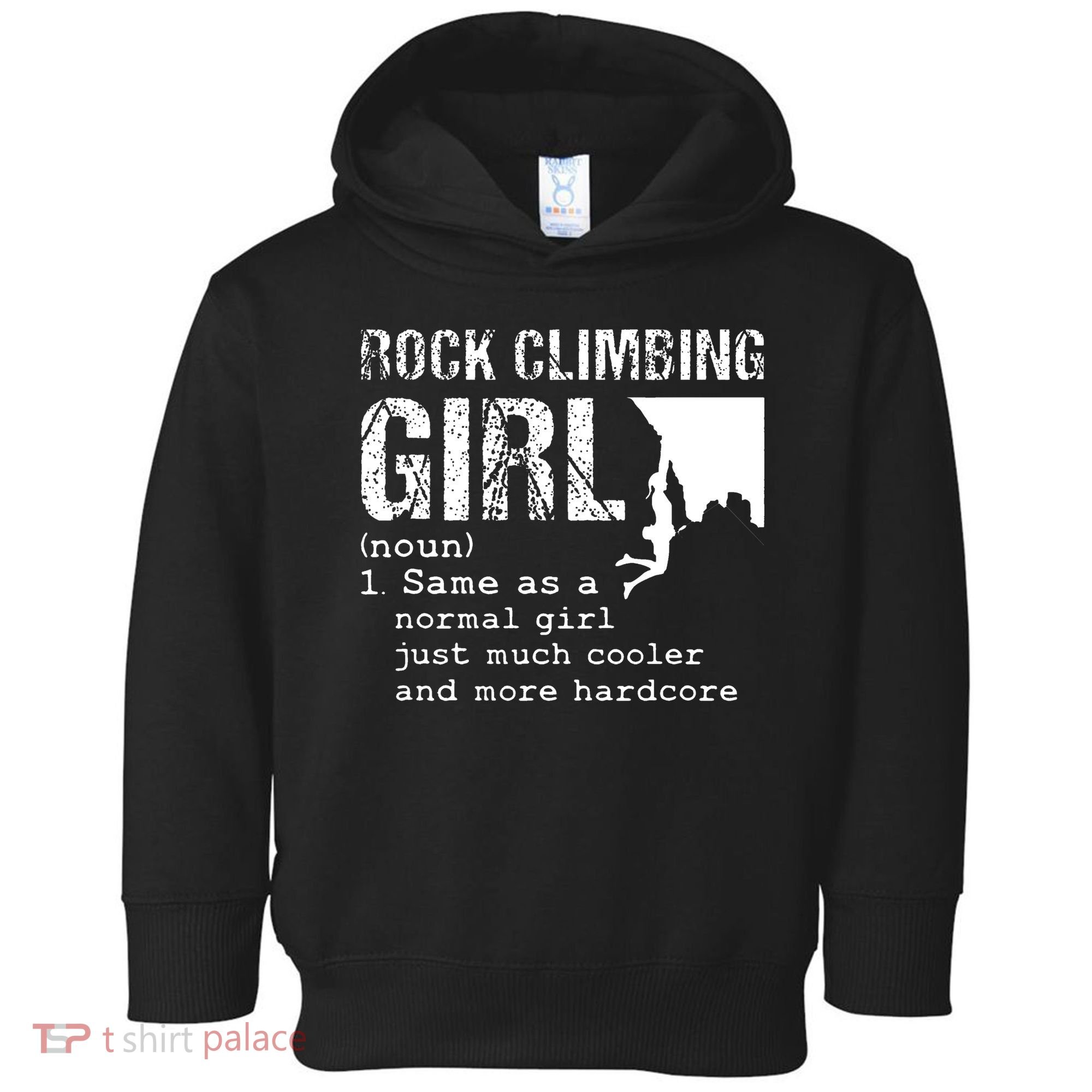 Rock Climbing Girl Definition Mountain Climber Bouldering Toddler Hoodie