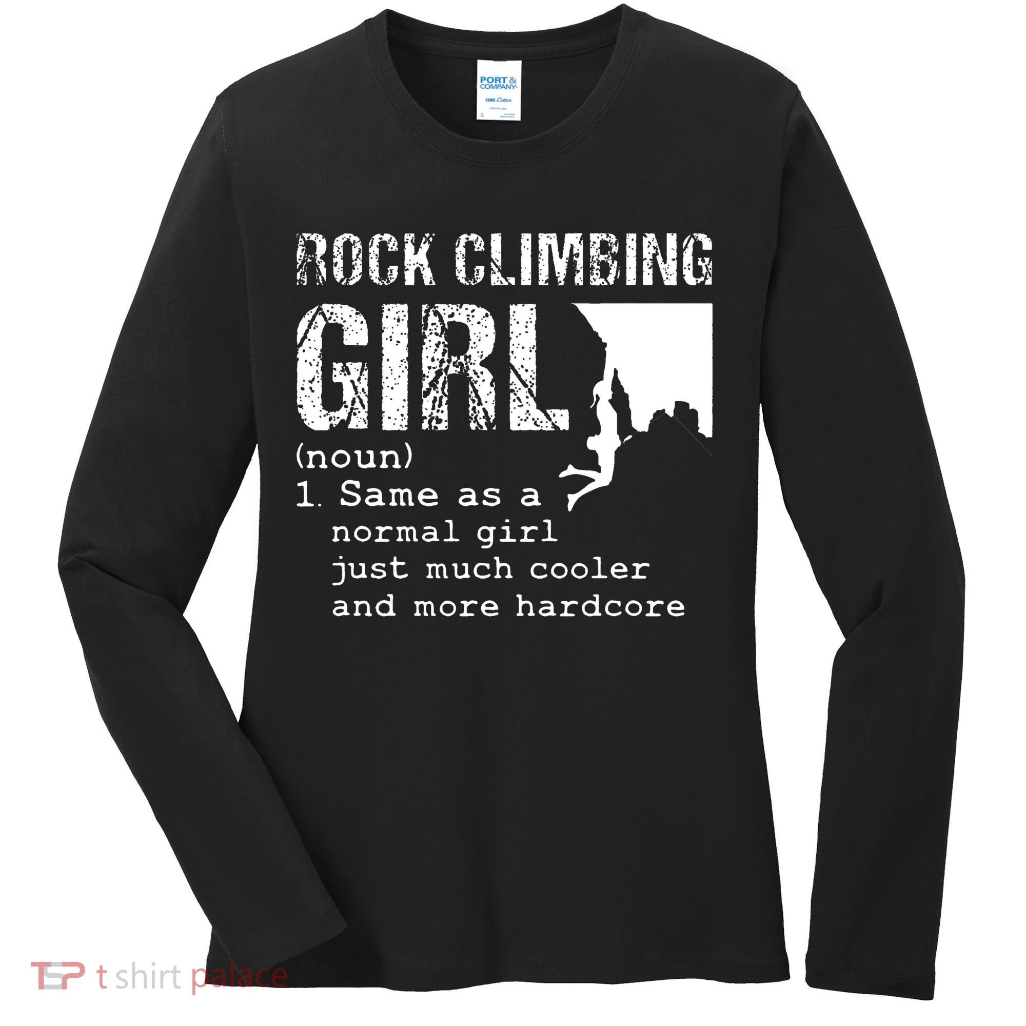 Rock Climbing Girl Definition Mountain Climber Bouldering Women's Long Sleeve Shirt