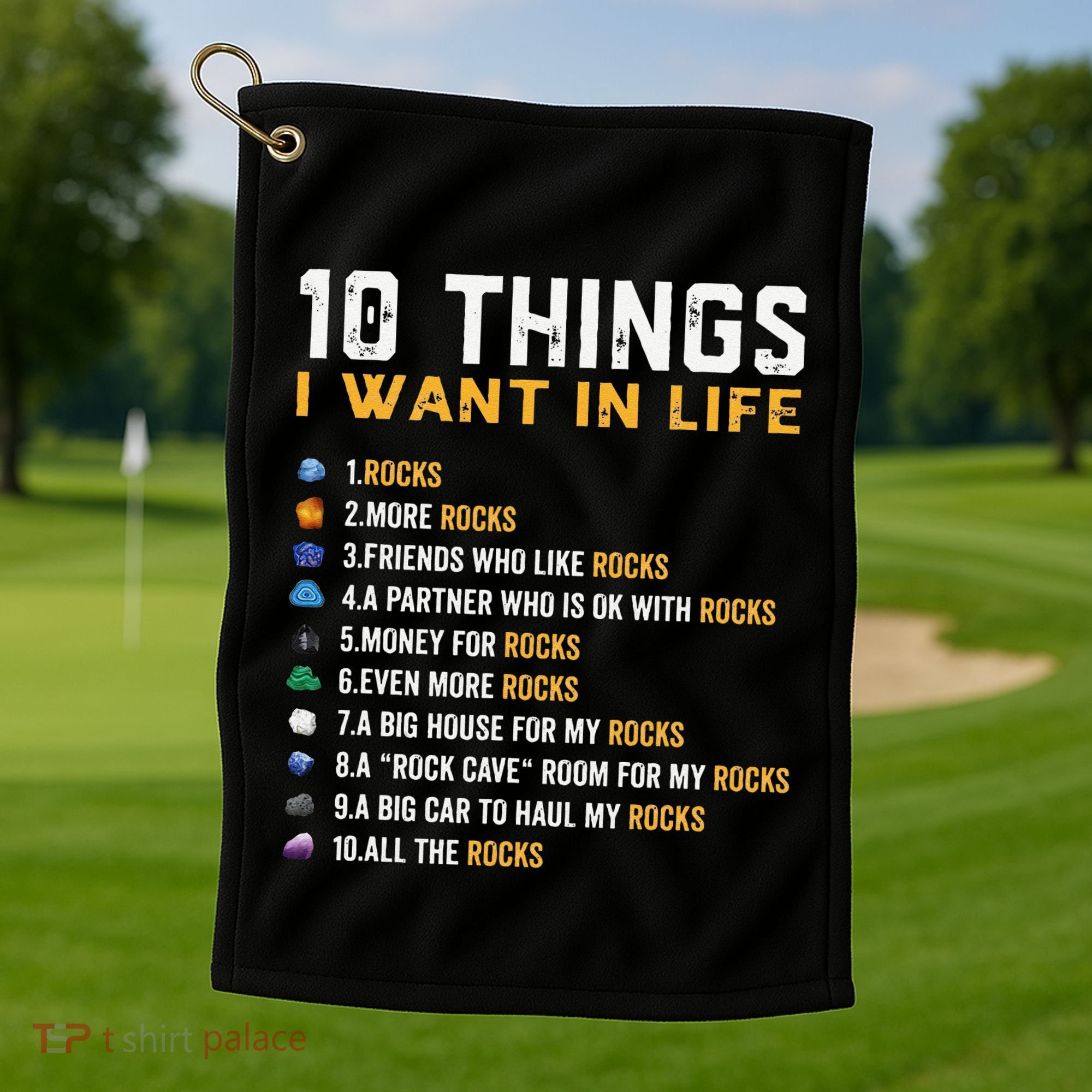 Rock Collector Geologist Joke For Geode Hunter Rockhounding Golf Towel