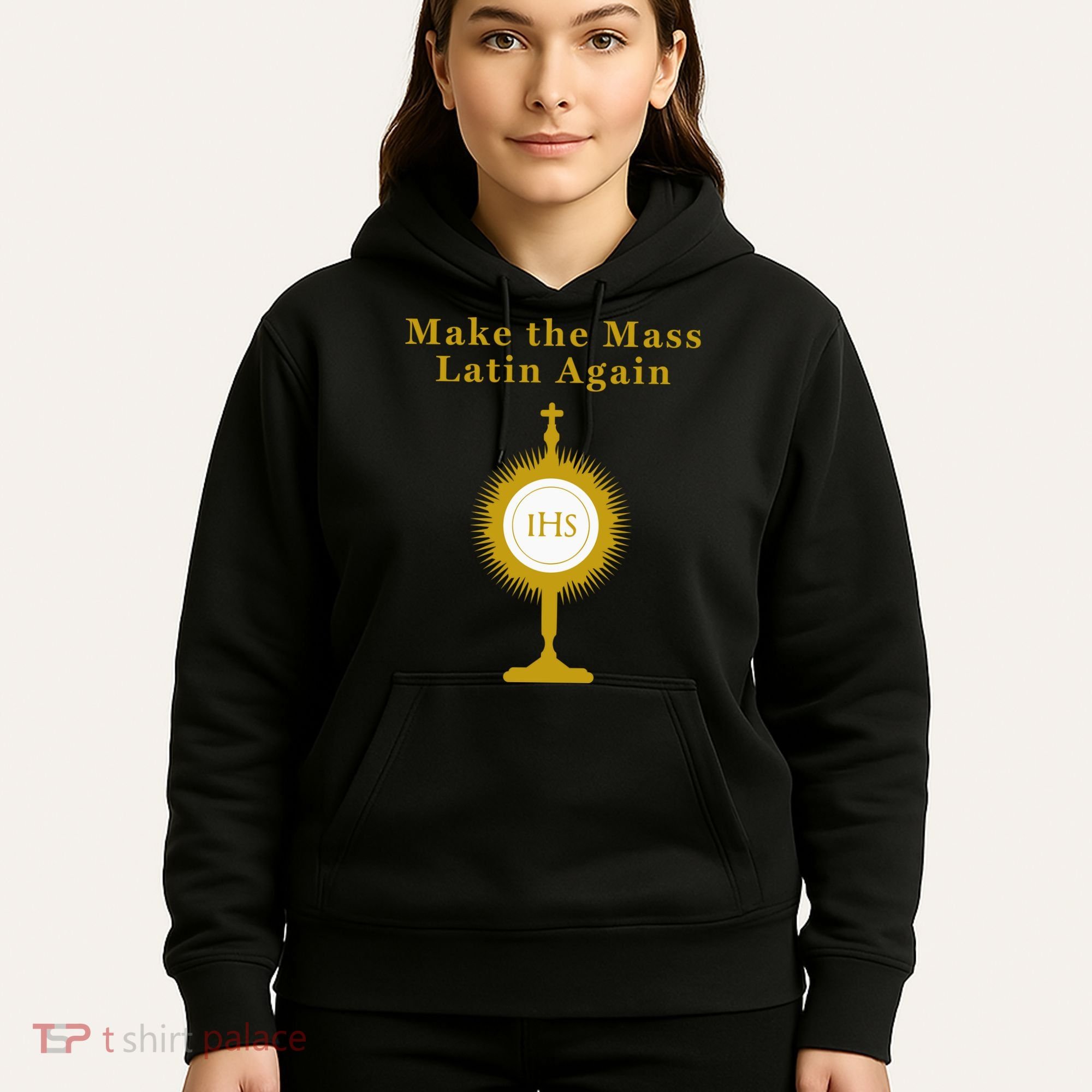 Roman Catholic Gift Make The Mass Latin Again Hoodie