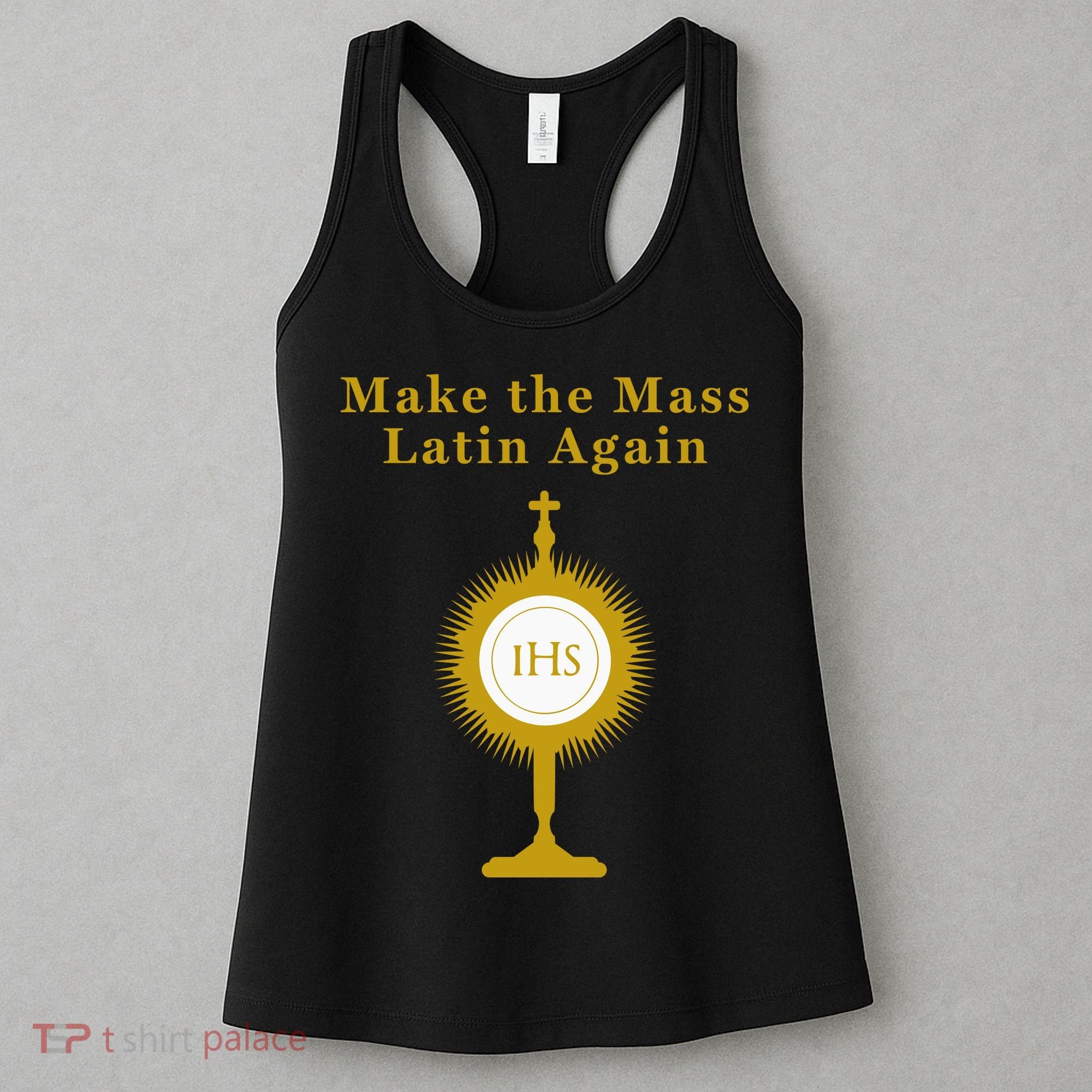Roman Catholic Gift Make The Mass Latin Again Women's Tank Top