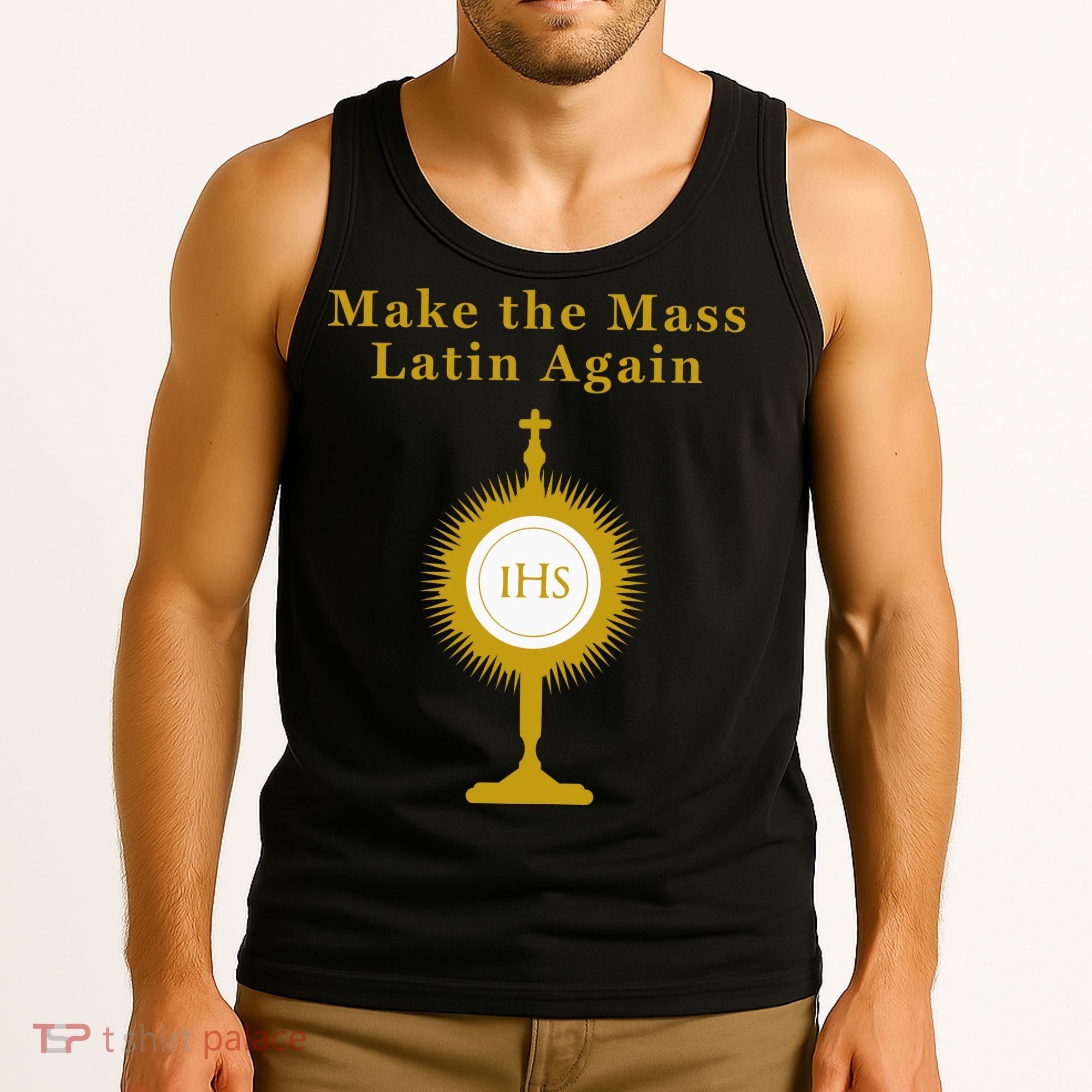 Roman Catholic Gift Make The Mass Latin Again Tank Top
