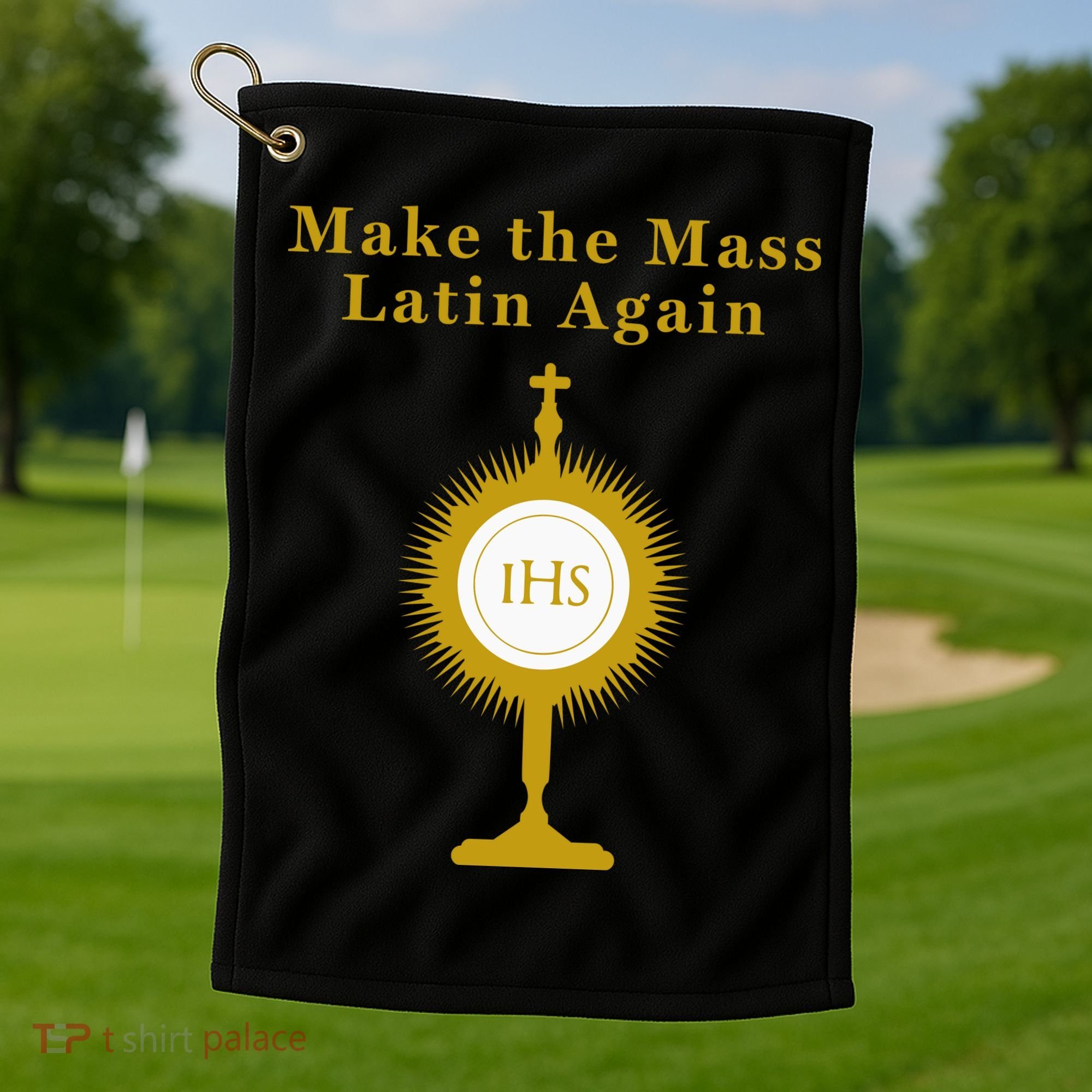 Roman Catholic Gift Make The Mass Latin Again Golf Towel