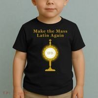 Roman Catholic Gift Make The Mass Latin Again Toddler T-Shirt thumb 2