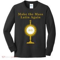 Roman Catholic Gift Make The Mass Latin Again Kids Long Sleeve Shirt thumb 0