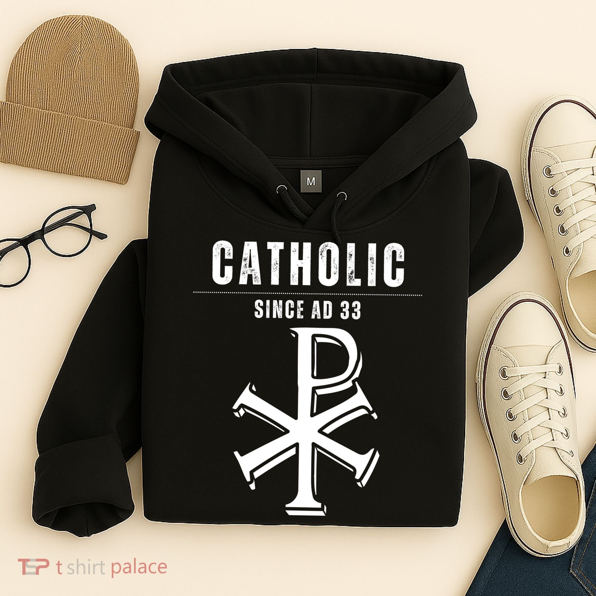 Roman Catholic Gift Since AD 33 Hoodie
