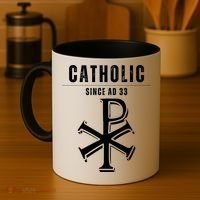 Roman Catholic Gift Since AD 33 Coffee Mug thumb 4