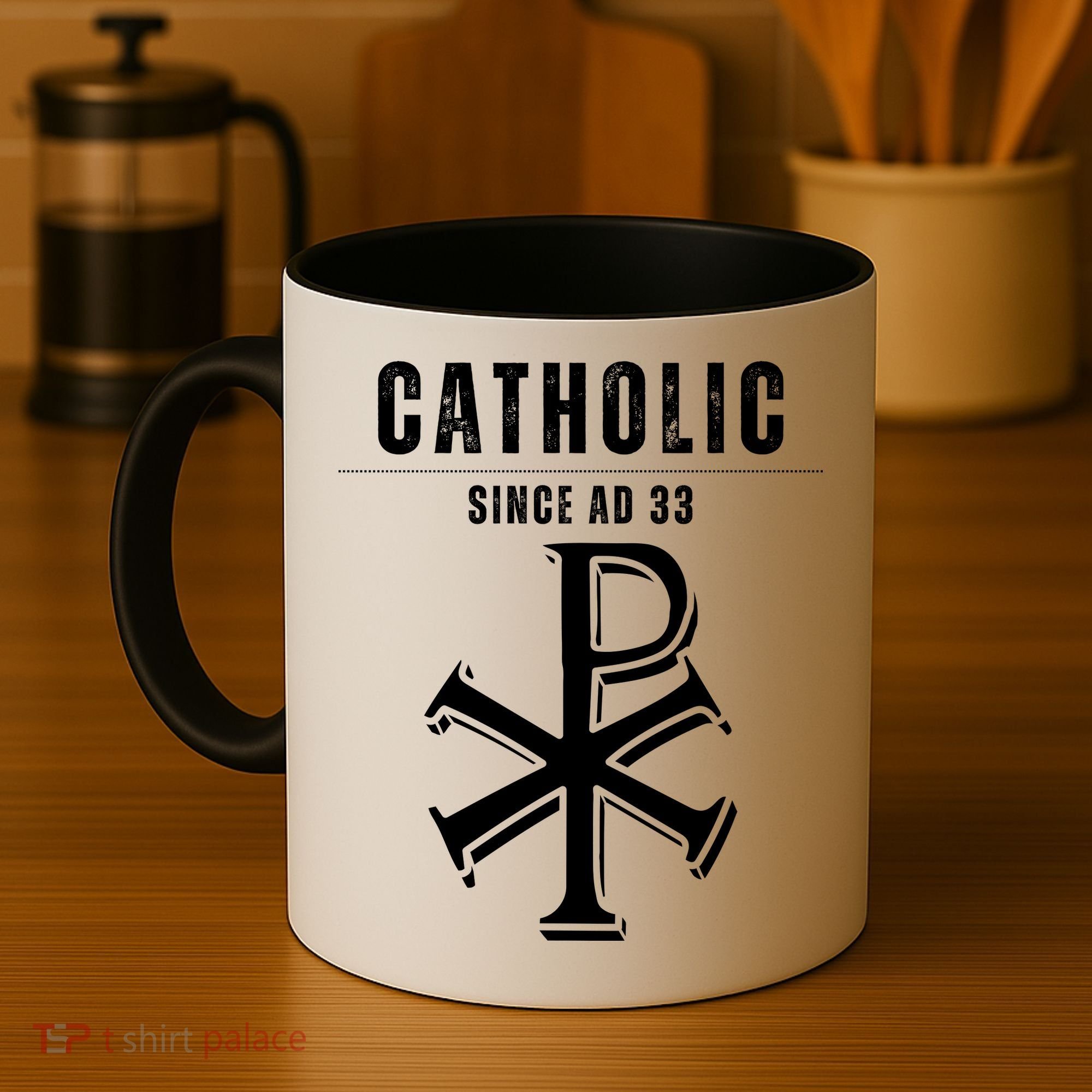 Roman Catholic Gift Since AD 33 Coffee Mug