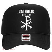 Roman Catholic Gift Since AD 33 Hat thumb 0