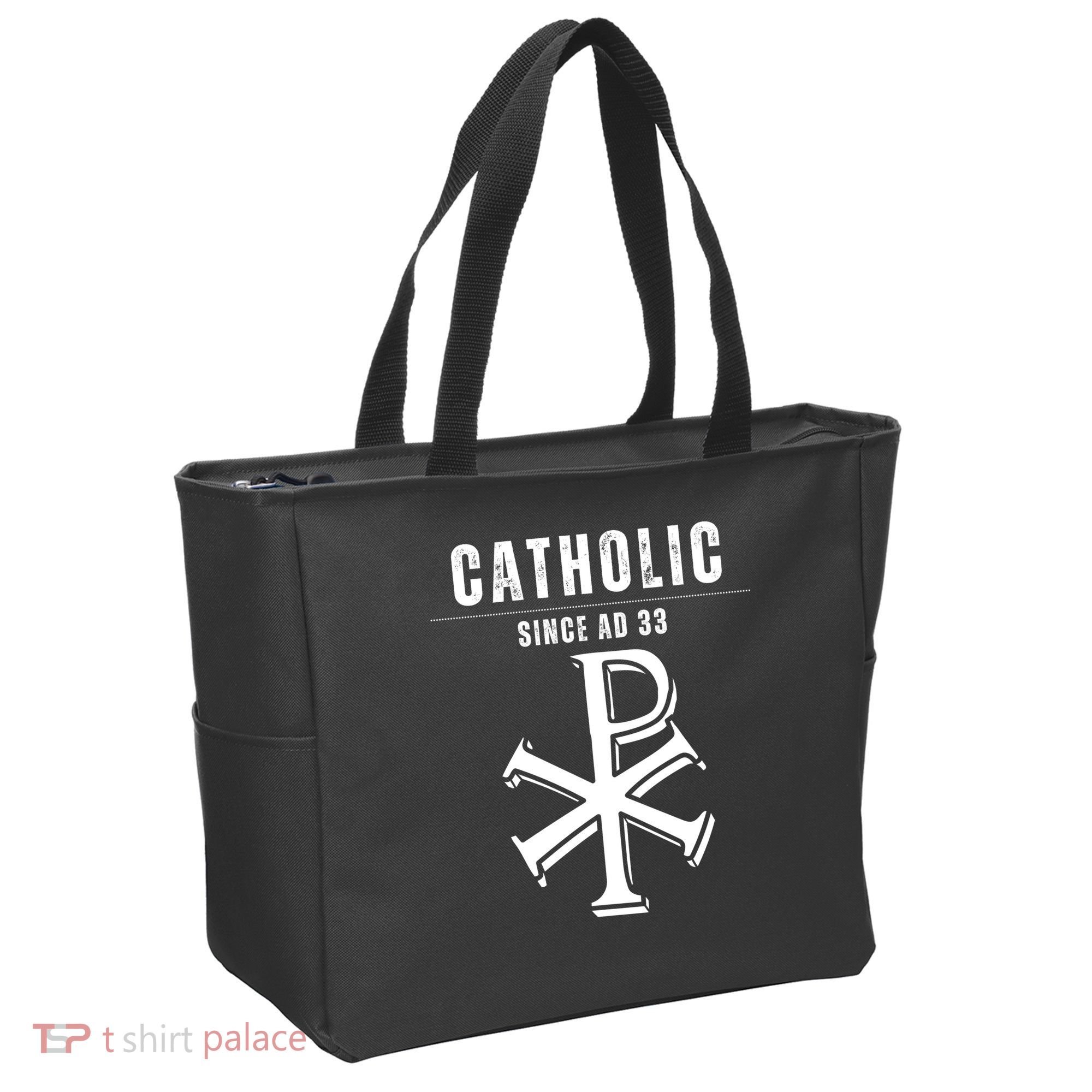 Roman Catholic Gift Since AD 33 Tote Bag