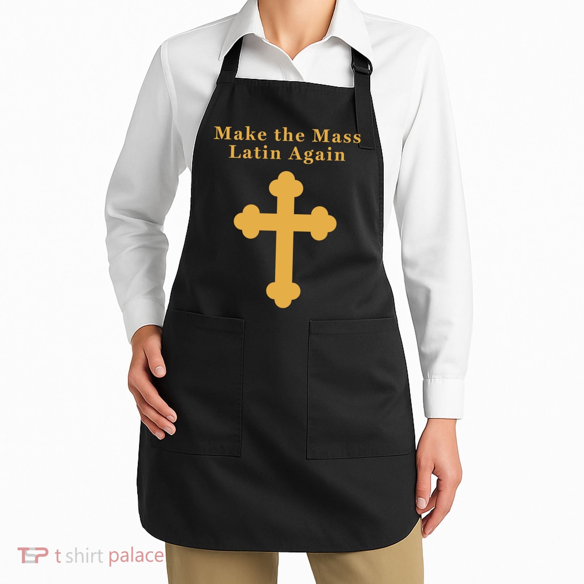 Roman Catholic Gift Make The Mass Latin Again Apron