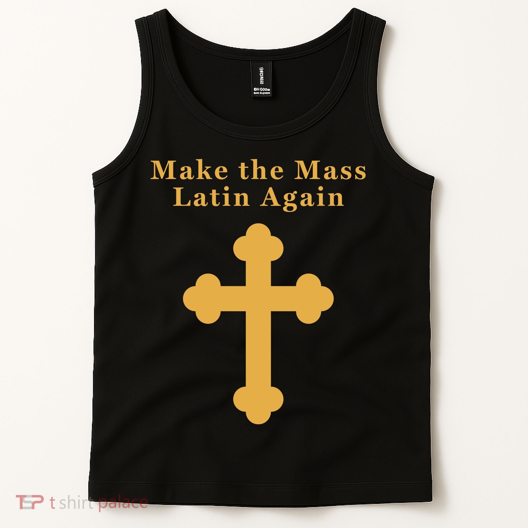 Roman Catholic Gift Make The Mass Latin Again Tank Top