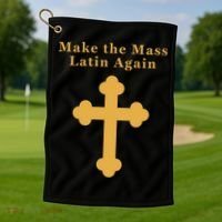Roman Catholic Gift Make The Mass Latin Again Golf Towel thumb 1